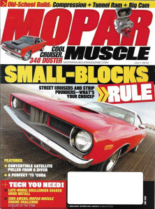 MOPAR MUSCLE 2010 JULY - SHAKER 4 NEW CHALLENGER, RARE SATELLITE, NORSEMAN